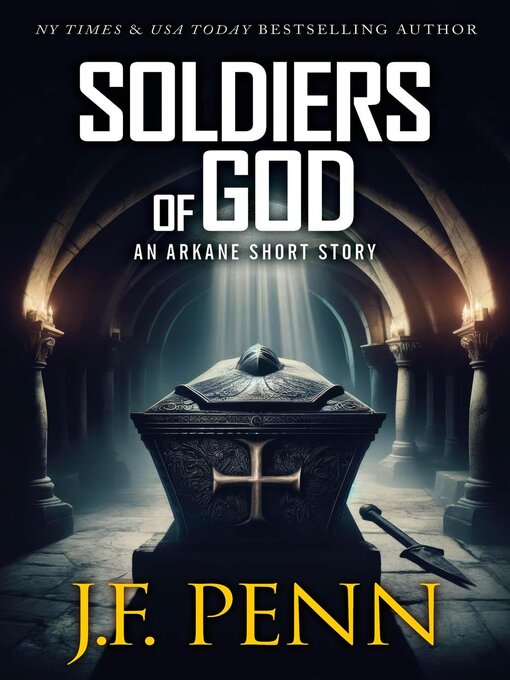 Title details for Soldiers of God by J.F. Penn - Available